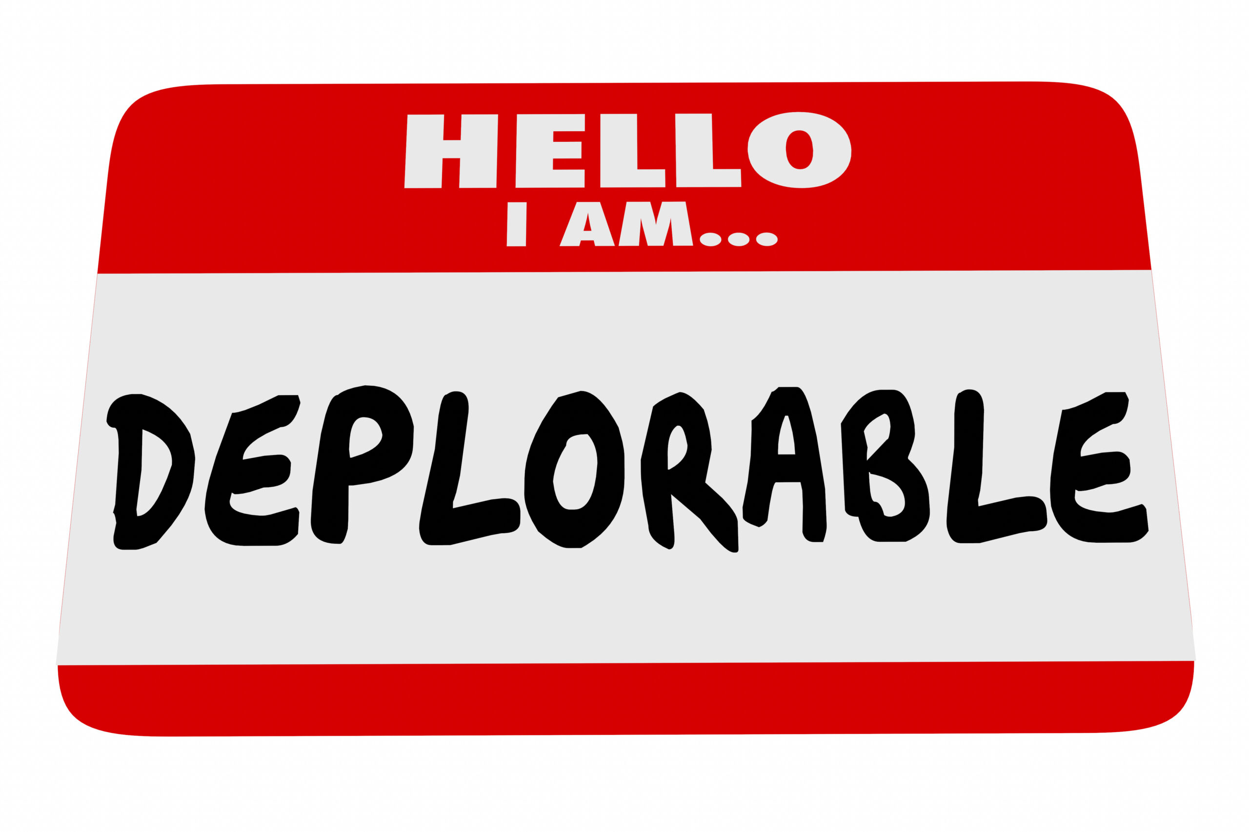Hello extra. Hello i am. Deplorable. Hello i'm Gale. Badge 'hello i am'